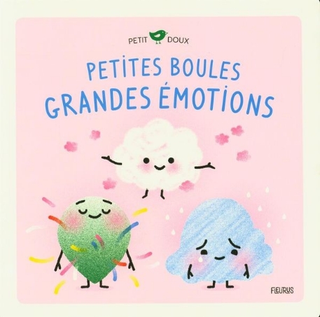 Petites boules, grandes émotions - Nadine Brun-Cosme | Fleurus