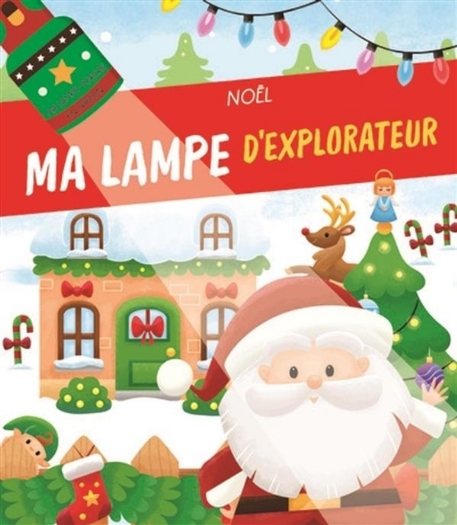 Noël - Ma lampe d'explorateur | Yoyo Éditions