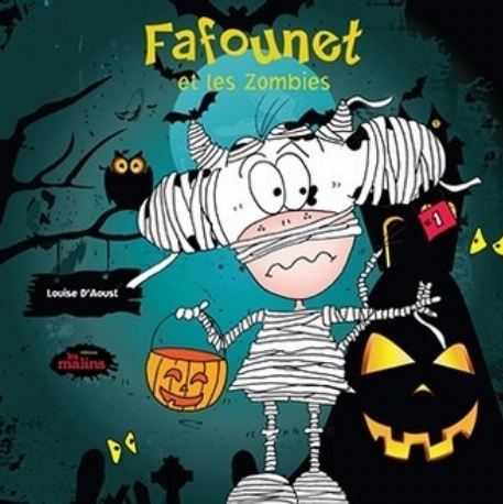 Fafounet - Et les zombies | Les Malins