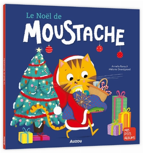 Mes p'tits albums - Le Noël de Moustache | Auzou