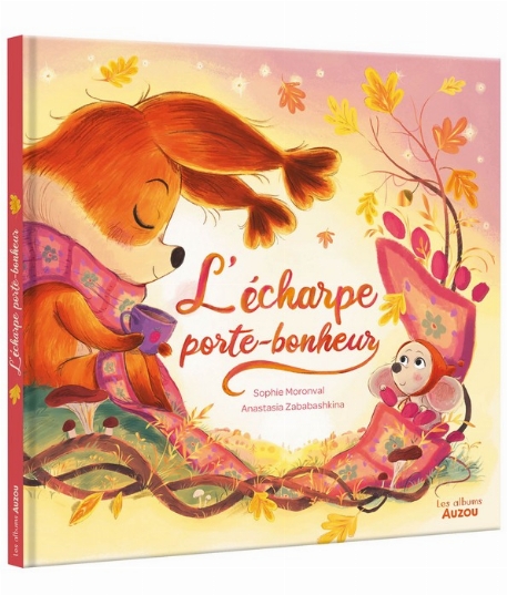 Les albums Auzou - L'écharpe Porte-Bonheur | Auzou