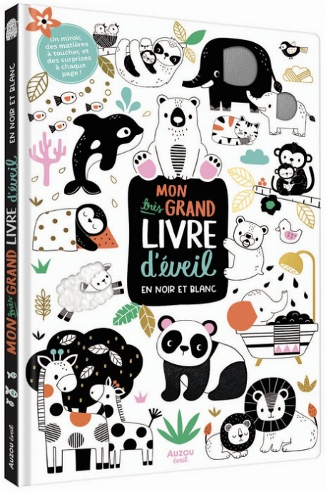 Mon très grand livre d'éveil en noir et blanc | Auzou