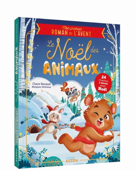 Mon premier roman de l'avent - Le Noël des animaux | Auzou